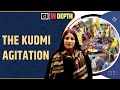The kudmi agitation  in depth  drishti ias english
