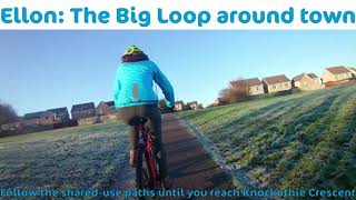 Ellon - The Big Loop
