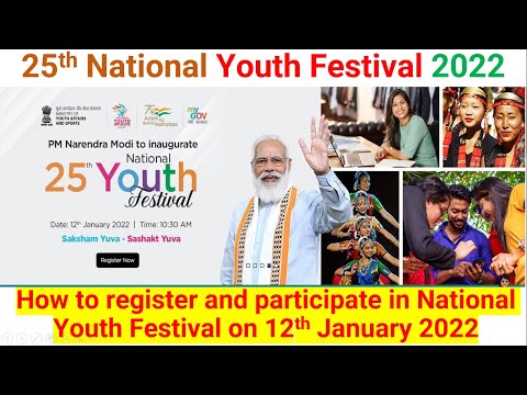 National Youth Festival  | राष्ट्रीय युवा महोत्सव | How to Register 25th National Youth Festival