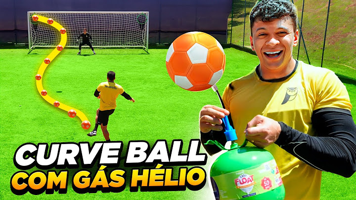 CHUTES COM GÁS HÉLIO NA BOLA DE CURVAS IMPRESSIONANTES 🥵😱