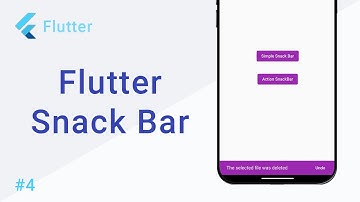 Flutter Snackbar Tutorial