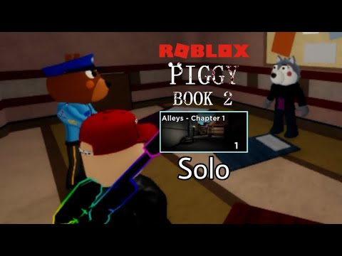 roblox piggy book 2 chapter 1 alleys