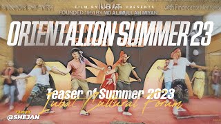 Orientation of SUMMER 23 | Teaser | IUBAT Cultural Forum - ICF | Saimun Muntasir Shejan