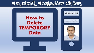 Computer Basics in Kannada 6: How to Delete TEMPORARY Data Laptop-Desktop | VENUGOPAL M N