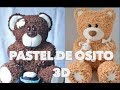PASTEL DE OSITO EN 3D. EXPECTATIVA/REALIDAD