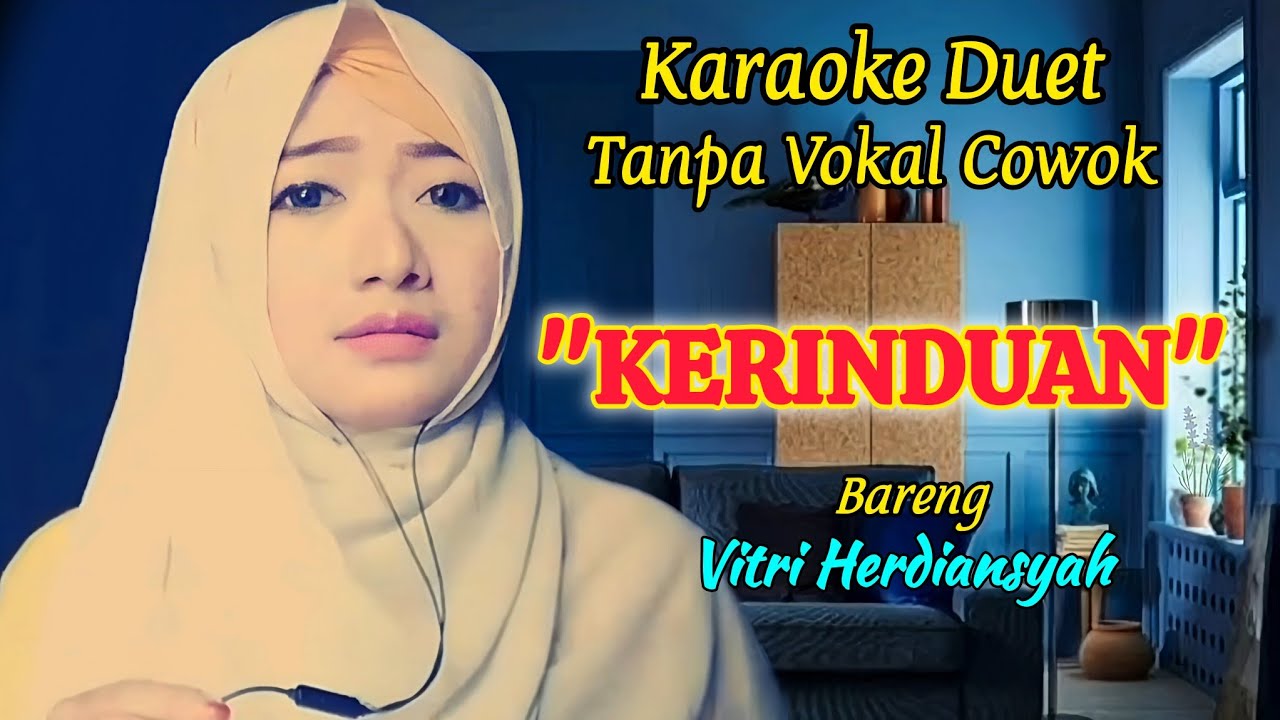 KERINDUAN Rhoma Irama Duet Karaoke Tanpa Vokal Pria