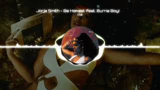 Jorja Smith - Be Honest (feat. Burna Boy / Bass Boosted)