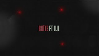 Baby Gang - Boîte Feat. JuL [Official Lyric Video]