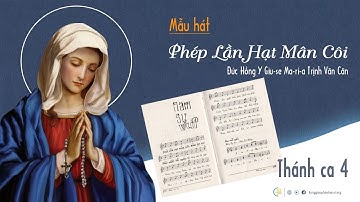 Hát Mẫu Lần hạt Mân Côi - Năm Sự Vui