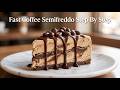 Fast Coffee and Fudge Semifreddo Step By Step Visual Guide