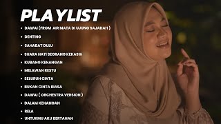 Dawai (From  Air Mata Di Ujung Sajadah) - Fadhilah Intan |Full Album Terbaik 2023