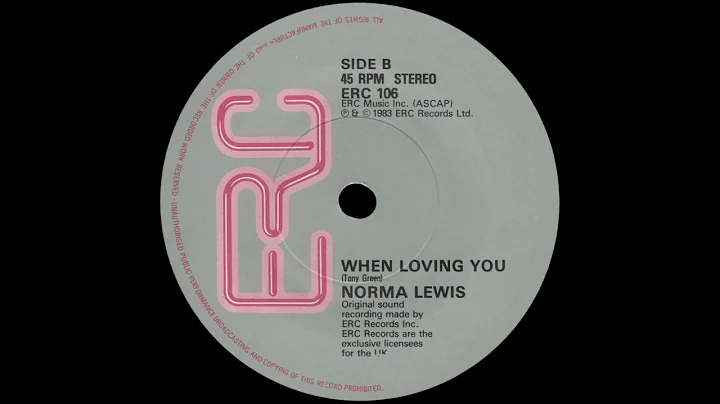 Norma Lewis - When Loving You (7" Version)