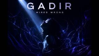 Celebrity Gadir - Wired Wrong (Official Lyric Video) | Ambient Pop Wealth