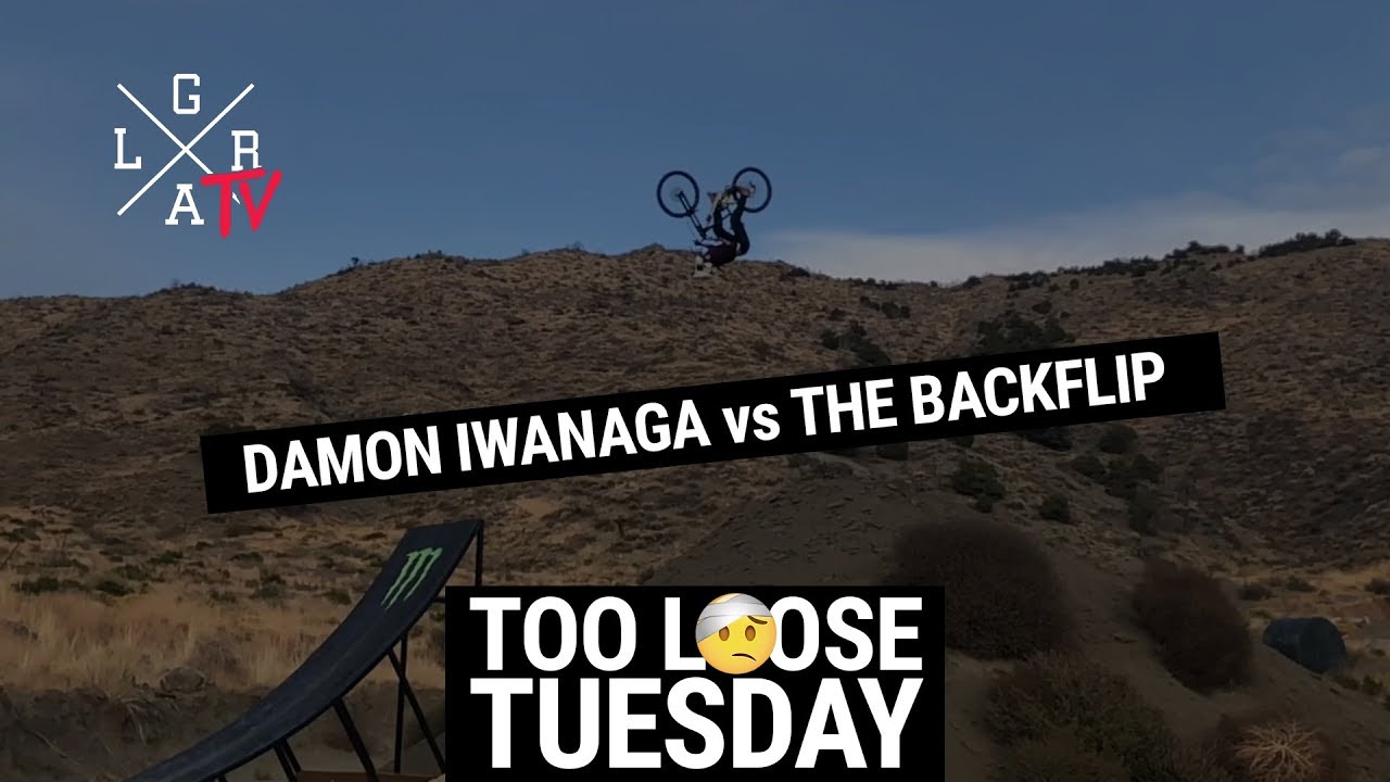 Too Loose Tuesday | BIG BACKFLIP CRASH | Damon Iwanaga | Loose Riders