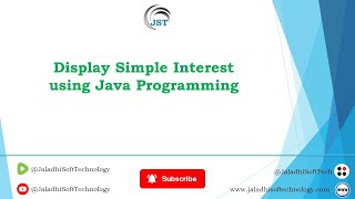 Display Simple Interest using Java Programming