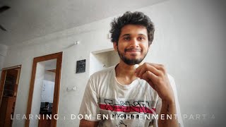 Learning : DOM enlightment (Part4) | React | VIM | Coding Journey #episode 7