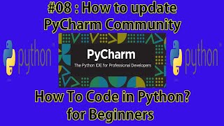 How to update PyCharm Community Edition 2021.3.2