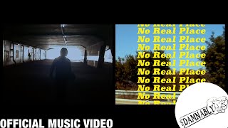Video thumbnail of "Say Sue Me - No Real Place [Official Music Video]"