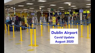 Dublin Airport Departure - Covid Update - August 2020