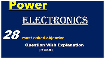 Power Electronic Objective Questions & Answers | Mahatrasco objective question | MSEB