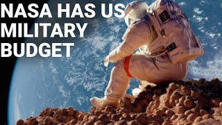 What if Nasa Had the Us Military budget?