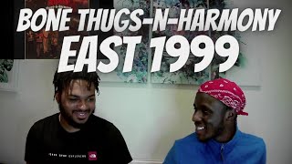 First Time Listening BONE THUGS-N-HARMONY- EAST 1999 🔥🔥