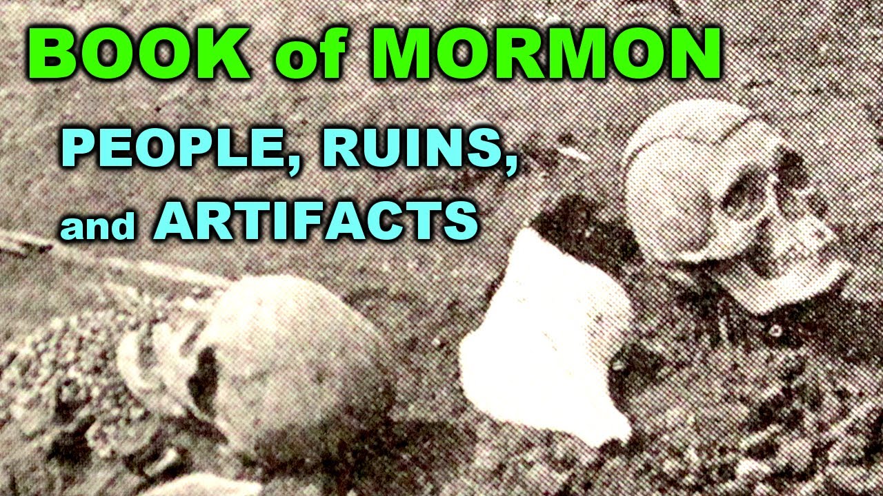 Book of Mormon People, Ruins, and Artifacts