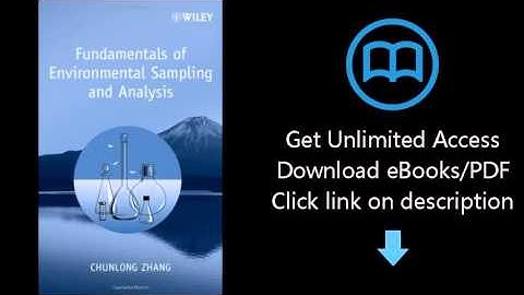Fundamentals of Environmental Sampling and Analysis