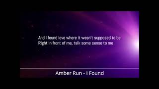 Amber Run - I Found (Lyrics)
