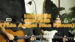 Heaven Knows - Orange and Lemons (cover)