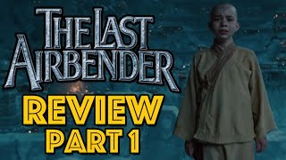 The Last Airbender Review Part 1: The Writing