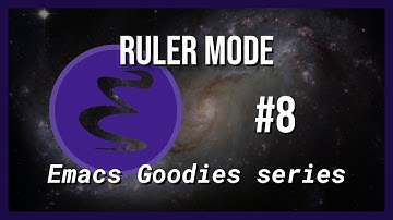 Emacs Goodies - #8 Ruler Mode