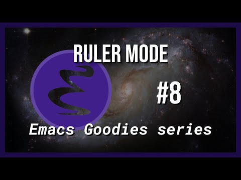 Emacs Goodies - #8 Ruler Mode