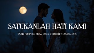 Download Lagu SATUKANLAH HATI KAMI | Dian Pasesha #covermusic #slowrock @RolasMusik MP3 Download Lagu SATUKANLAH HATI KAMI | Dian Pasesha #covermusic #slowrock @RolasMusik MP3