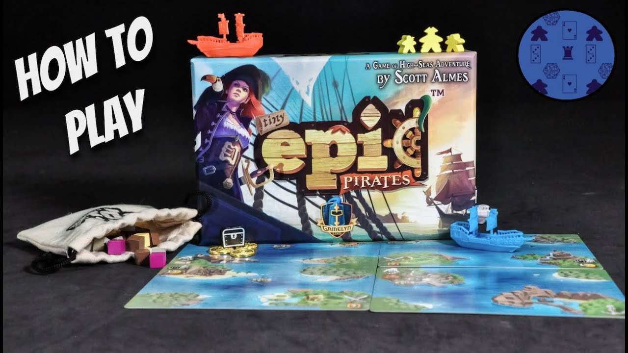 How to Play Tiny Epic Pirates