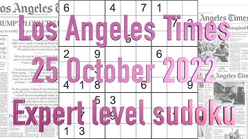 Sudoku solution – Los Angeles Times sudoku 25 October 2022 Expert level