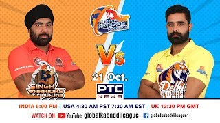 Global Kabaddi League | Match 13: Singh Warriors Punjab Vs Delhi Tigers