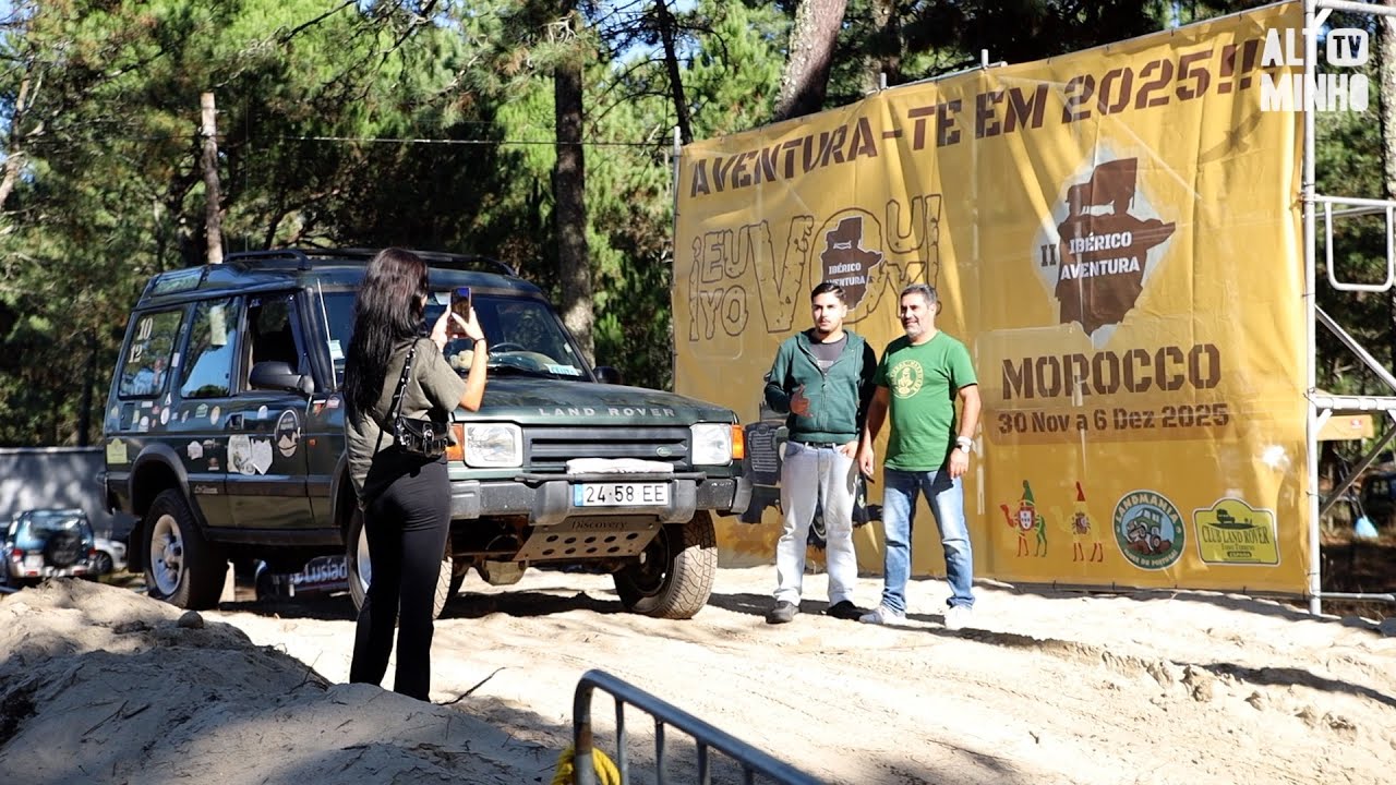 Encontro Ibérico Land Rover junta mais de 3 mil participantes | Altominho TV