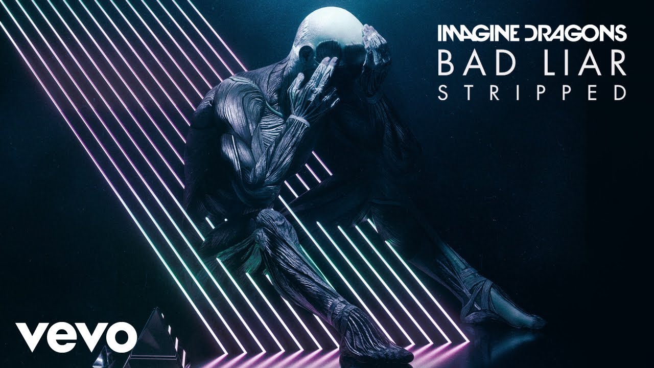 Imagine Dragons - Bad Liar (Stripped/Audio)