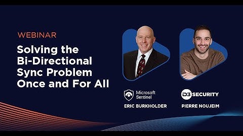 [D3 Smart SOAR + Microsoft Sentinel]  Solving the Bi Directional Sync Problem