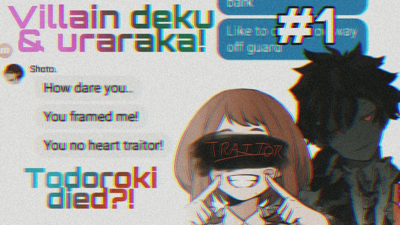 KDA- Villain |BNHA Lyrics(not)prank |Villain deku & uraraka | TRAITOR AU