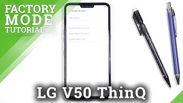 How to Factory Reset LG V50 ThinQ – Erase All Content & Settings
