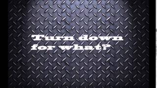 dj snake lil jon turn down for what onderkoffer remix 5 hours
