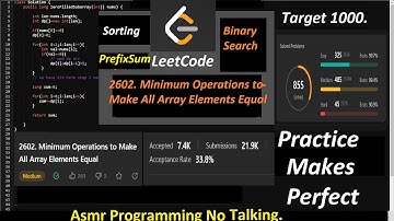 2602. Minimum Operations to Make All Array Elements Equal | Medium | LeetCode | No Talking.