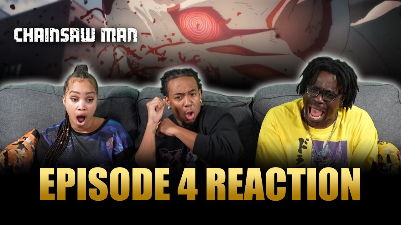 CHAINSAW MAN Episode 4 (REACTION) 