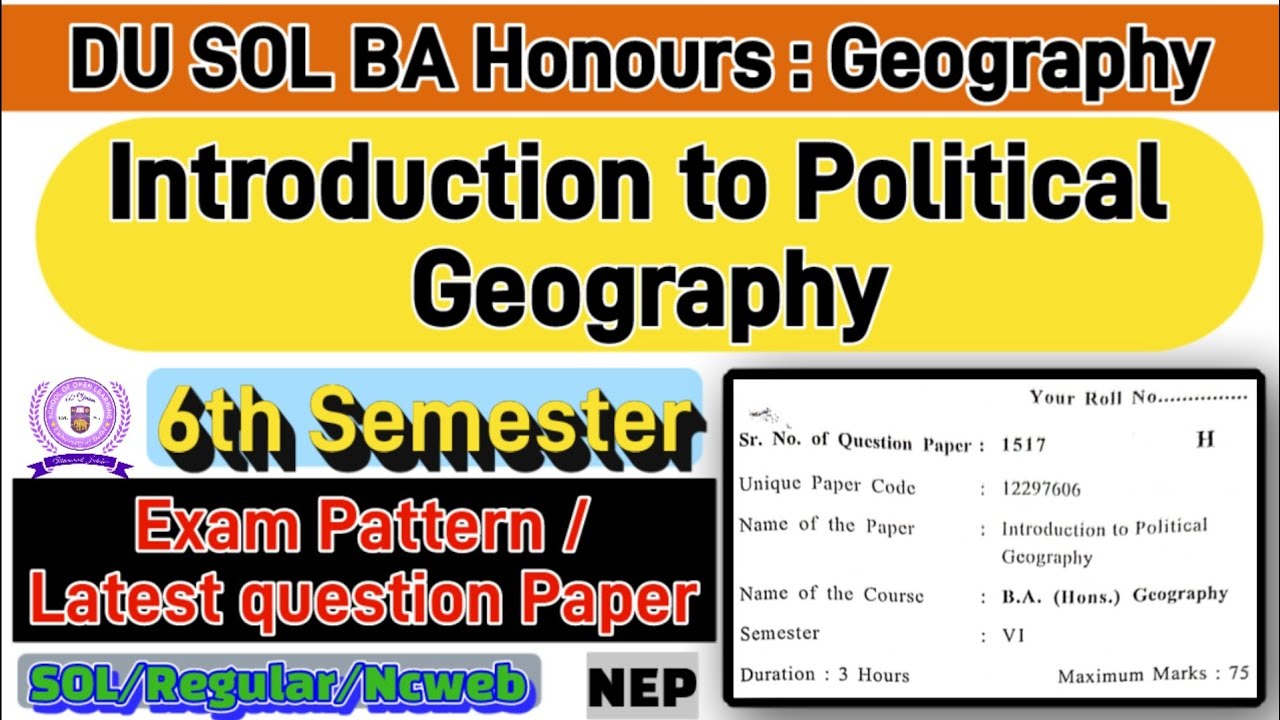 Introduction to Political Geography BA Hons Geography 6th Semester question paper du sol 