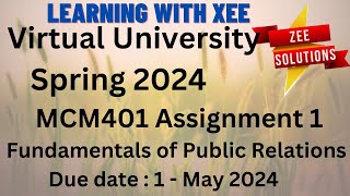 MCM401 Fundamentals of Public Relations Assignment 1 Spring 2024 Virtual University of Pakistan
