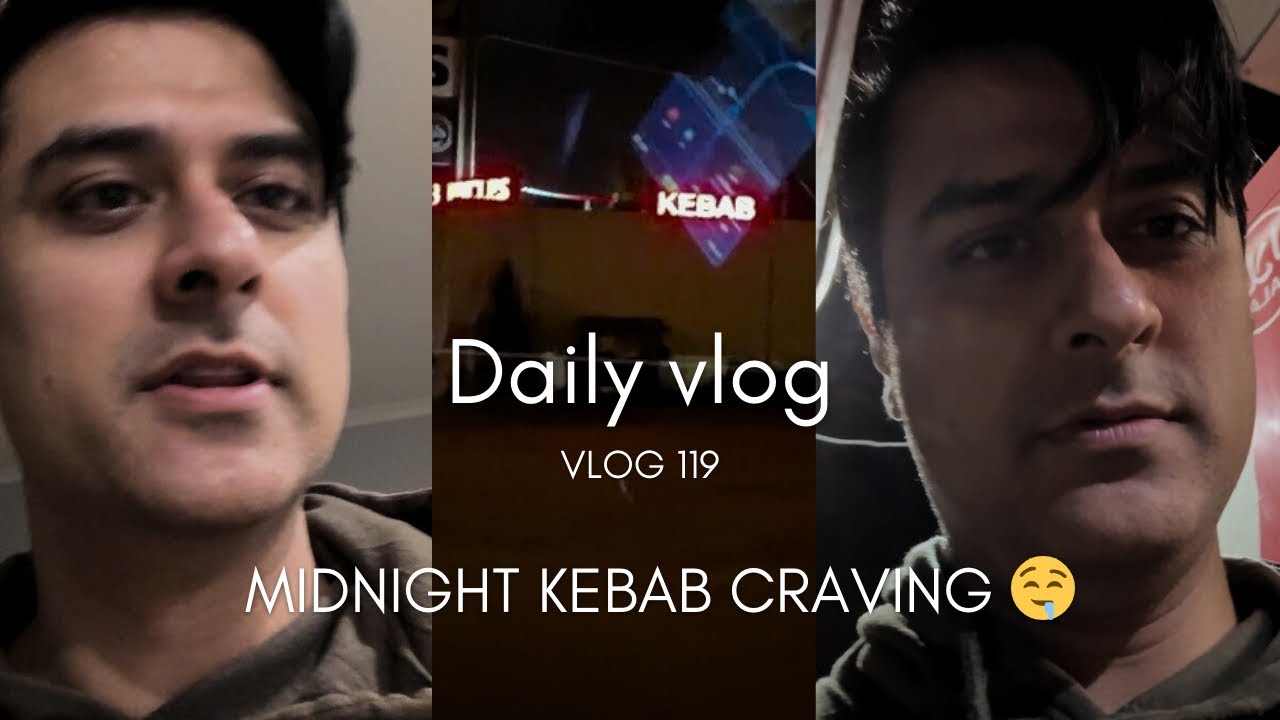 Midnight Kebab Craving in Melbourne | Uncle Kebab | Hindi Daily Vlog Australia