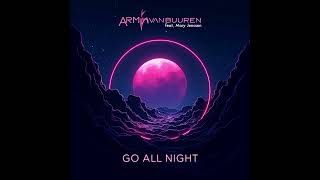 Armin van Buuren feat. Mary Jensen - Go All Night