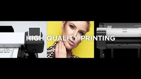 Canon imagePROGRAF   the complete wide format printer range in 2020